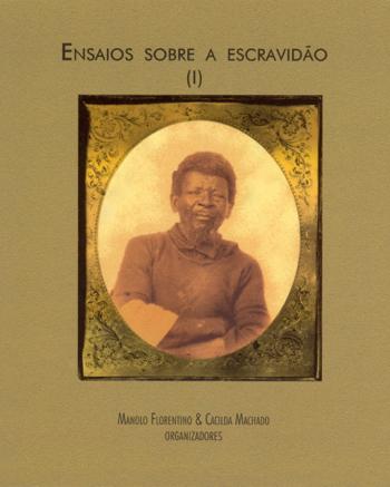 Ensaios Sobre a Escravidão